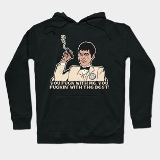 TONY MONTANA 'You F*** With Me..." Hoodie